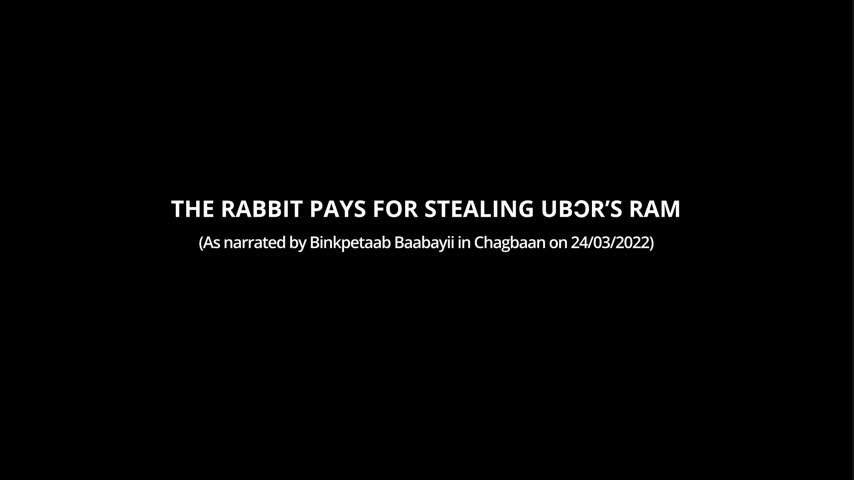 The Rabbit Pays for Stealing Ubor's Ram