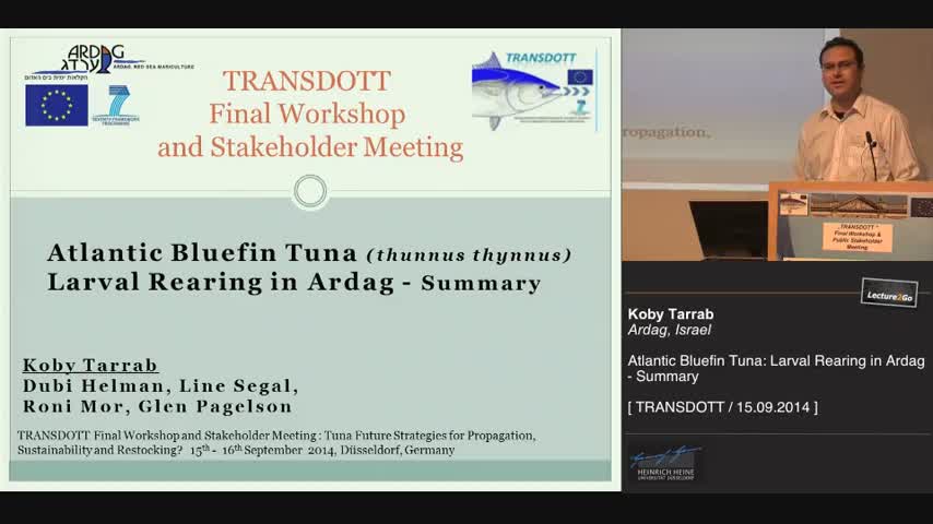 Atlantic Bluefin Tuna: Larval Rearing in Ardag - Summary