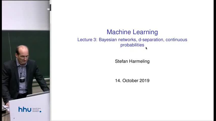 Machine Learning 03 Bayesian networks, more on probabilities 2019/20