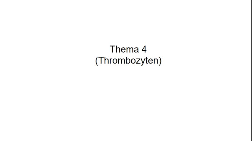 TB6 - 4 Vorlesung Biochemie Piekorz-WiSe 2021 - Blut Thrombozyten prim. H mostase
