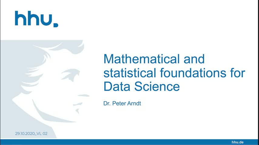 VL 02_Mathematical and statistical foundations for Data Science