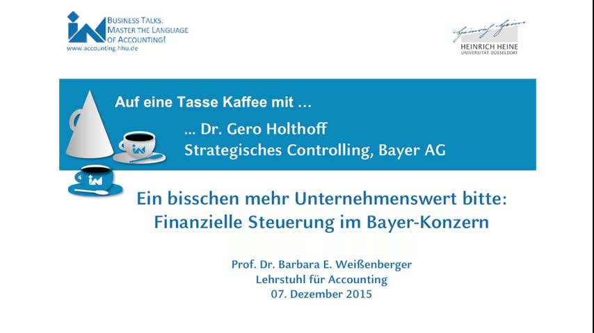 Ein bisschen mehr Unternehmenswert bitte: Finanzielle Steuerung im Bayer-Konzern