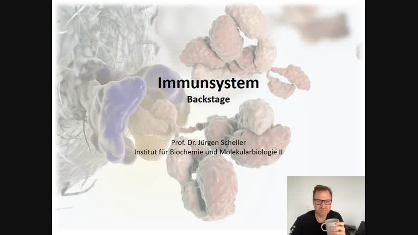 TB6 - 36 Vorlesung Biochemie Scheller - WiSe 2021 - Immunologie - Backstage