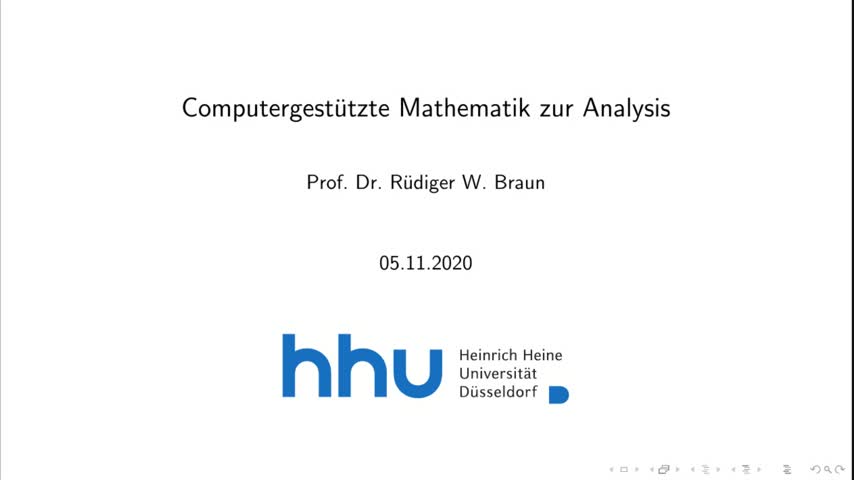 Computergestützte Analysis, Vorlesung 2