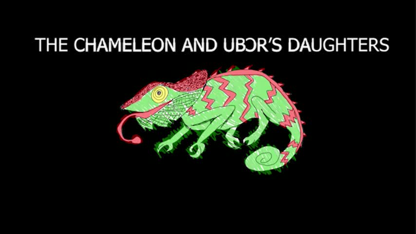 The Chameleon and Ubor's Daughters