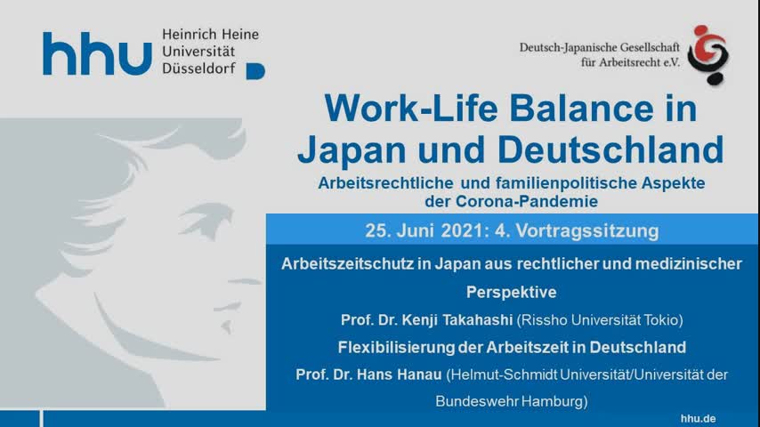 04 Arbeitszeitschutz in Japan aus rechtlicher und medizinischer Perspektive & Flexibilisierung der Arbeitszeit in Deutschland