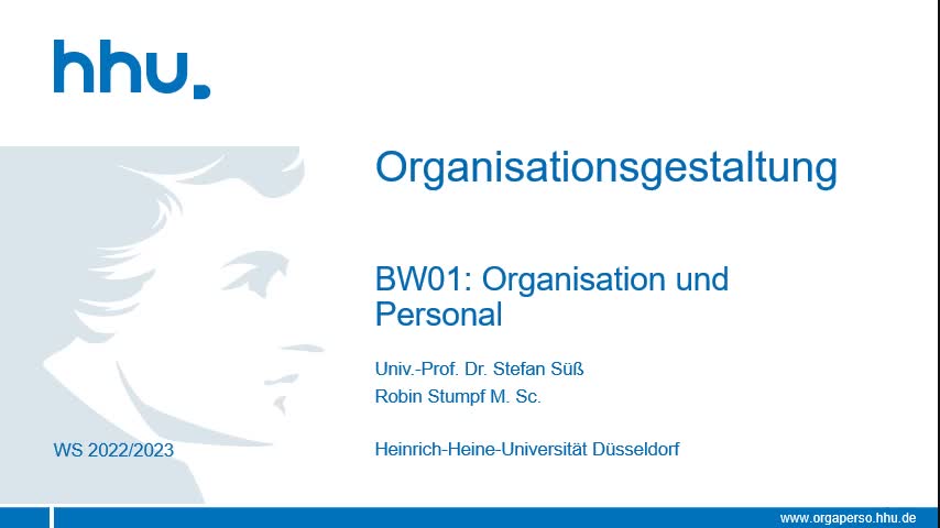 BW01 Kurs 1 Organisationsgestaltung WS22 23 Vorlesung 3 und 4