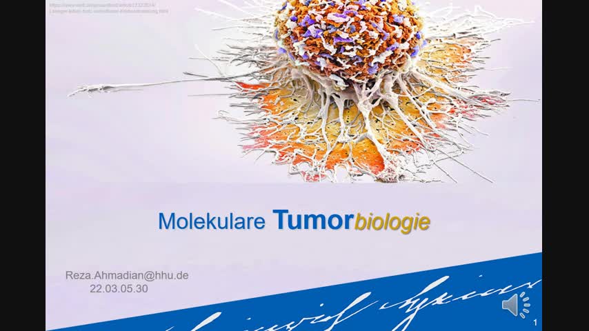 TB 8 - 08 - Tumorbiologie Ahmadian SS2020 Tumorentstehung   -Entwicklung-Online