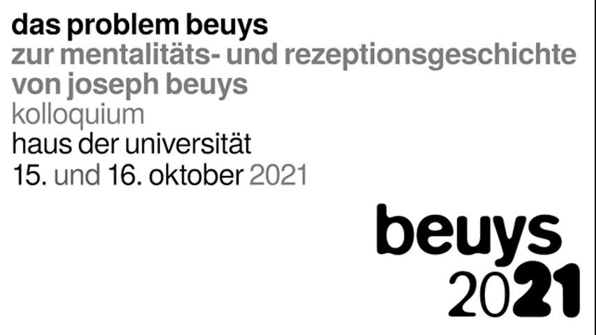 beuys 2021 – Das Problem Beuys – Podiumsdiskussion »Zum Rechtsideologischen«