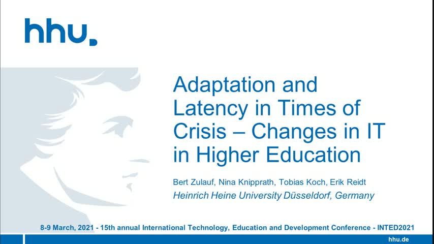 INTED2021: Adaptation and latency in times of crisis - changes in IT in Higher Ed